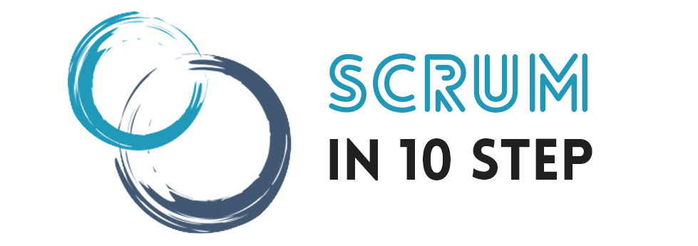 Come implementare Scrum in 10 semplici passi