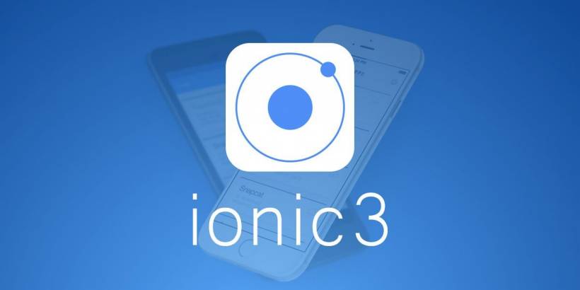 È arrivato Ionic 3: quali sono le novità?