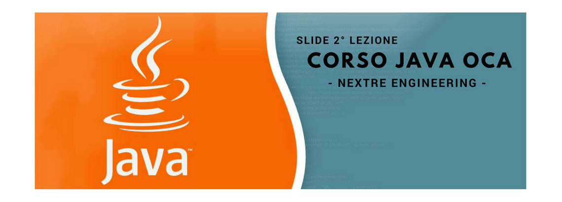 Slide 2° Lezione Corso Java OCA